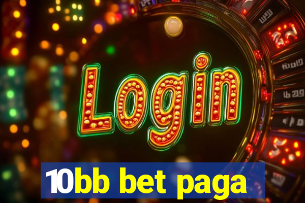 10bb bet paga